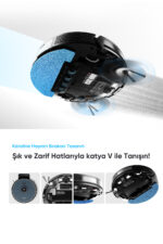 Şımart katya V Akıllı Robot Süpürge 10000Pa Güçlü Emiş Gücü 6400mAh Yüksek Batarya - Görsel 2